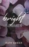 [Seasons 01] • A Bright Summer